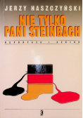 Nie tylko pani Steinbach