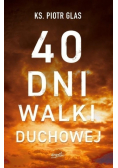 40 dni walki duchowej