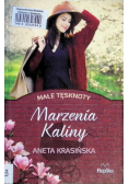 Marzenia Kaliny Małe tęsknoty Tom 1