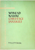 Wykład nauki chrześcijańskiej Dogmatyka