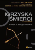 Igrzyska śmierci i filozofia