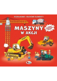 Rozkładane i ruchome elementy Maszyny w akcji
