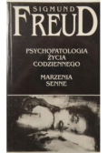 Psychopatologia życia codziennego marzenia senne