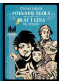 Porwanie króla czyli Olaf i Lena na tropie