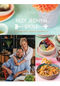 Przy jednym stole 100 przepisów z mięsem i wegańskich