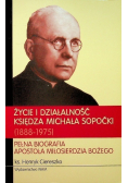 Życie i działalność księdza Michała Sopoćki