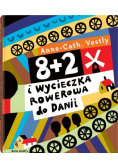 8 + 2 i wycieczka rowerowa do Danii