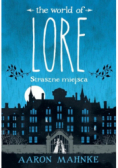Lore. Straszne miejsca