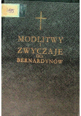 Modlitwy i zwyczaje OO Bernardynów