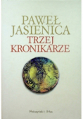 Trzej kronikarze