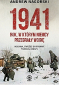 1941 Rok w którym Niemcy przegrały wojnę