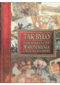 Tak było Niedemokratyczne wspomnienia Eustachego Sapiehy