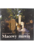 Macewy mówią