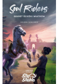 Soul Riders Tom 1 Sekret Ścieżki Wiatrów
