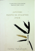 Japoński przepis na stuletnie życie