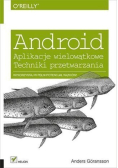 Android  Aplikacje wielowątkowe Techniki przetwarzania