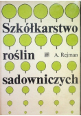 Szkółkarstwo roślin sadowniczych