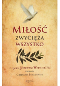 Miłość zwycięża wszystko