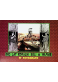100 lat kopalni soli w Wapnie
