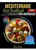 Mediterrane Diat Kochbuch Fur Anfanger