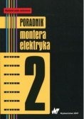 Poradnik montera elektryka Tom 2