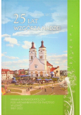 25 lat Wzgórza Nadziei parafia Rzymskokatolicka pod wezwaniem Krzyża Świętego w Łomży 1997-2022