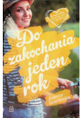 Do zakochania jeden rok