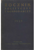 Rocznik polityczny i gospodarczy  1939