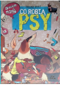 Opowiem ci mamo co robią psy