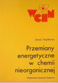 Przemiany energetyczne w chemii nieorganicznej