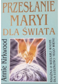 Przesłanie Maryi dla świata