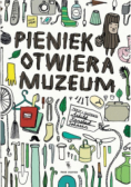 Pieniek otwiera muzeum