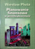 Planowanie finansowe w przedsiębiorstwie
