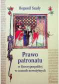 Prawo patronatu w Rzeczypospolitej w czasach nowożytnych