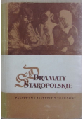 Dramaty staropolskie Tom I