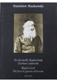 Krakowski Kazimierz Dzielnica żydowska 1870-1988