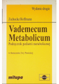 Vademecum Metabolicum Podręcznik pediatrii metabolicznej