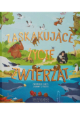 Zaskakujące Życie Zwierząt