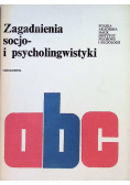 Zagadnienia socjo - i psycholingwistyki