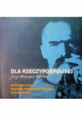 Dla Rzeczypospolitej Wystawa stała Muzeum Józefa Piłsudskiego w Sulejówku