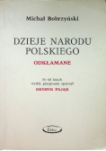 Dzieje Narodu Polskiego Odkłamane