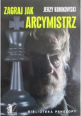 Zagraj jak arcymistrz