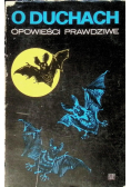 O duchach opowieści prawdziwe