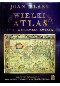 Wielki Atlas XVII - wiecznego Świata