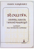Słownik terminów zwrotów i sentencji prawniczych