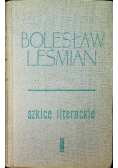 Leśmian Szkice literackie