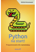 Python na start! Programowanie dla nastolatków
