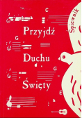 Przyjdź duchu świety