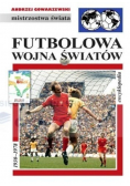 Mistrzostwa Świata Futbolowa wojna światów