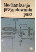 Mechanizacja przygotowania pasz